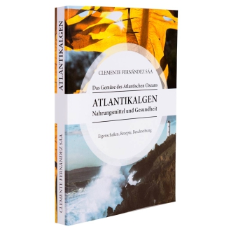 Buch "Atlantikalgen: Nahrungsmittel und Gesundheit" (Neuauflage 2019) - von Clemente Fernandes Saa